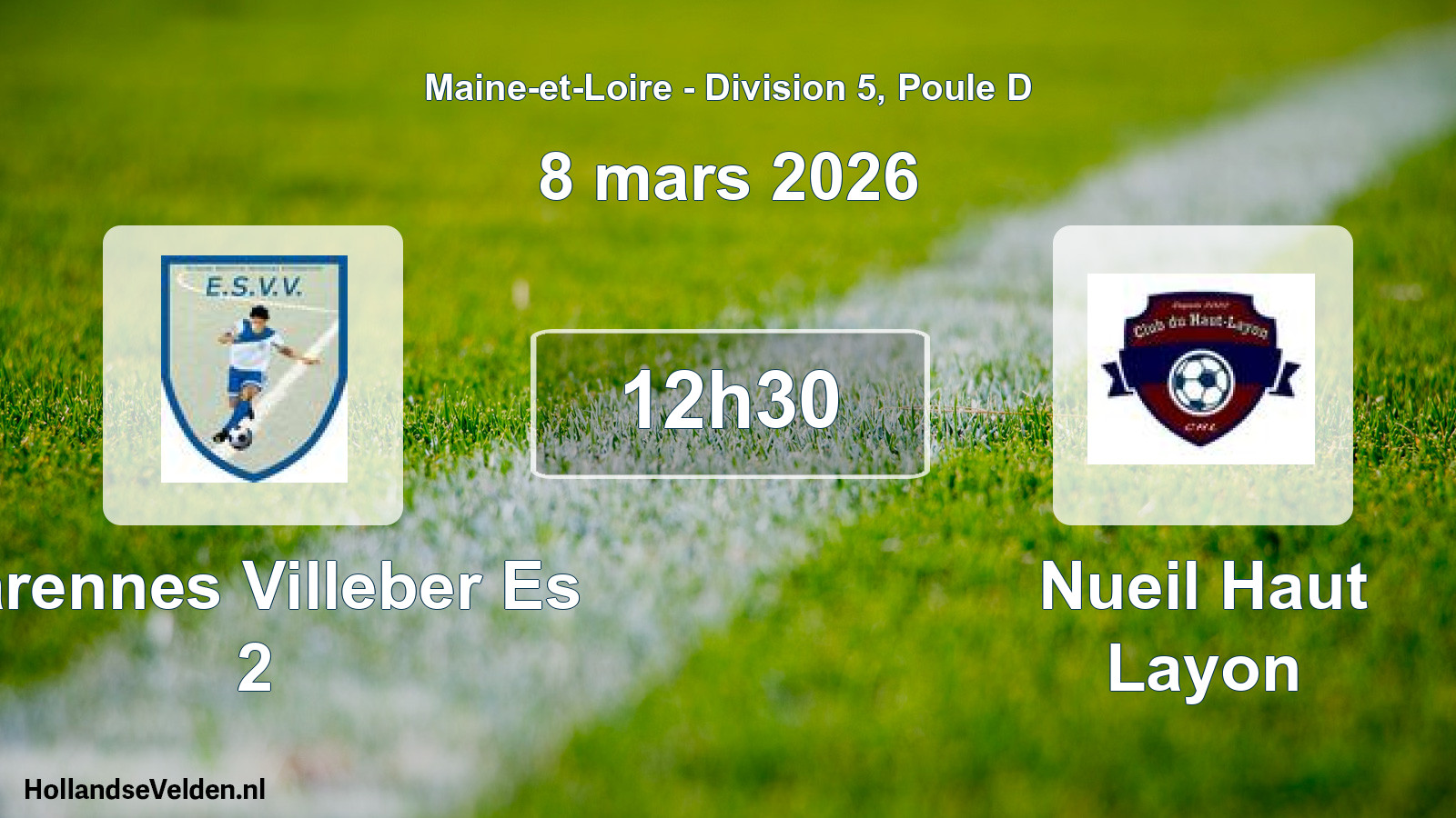 Geplande wedstrijd: Varennes Villeber Es 2 - Nueil Haut Layon (8 maart 2026)
