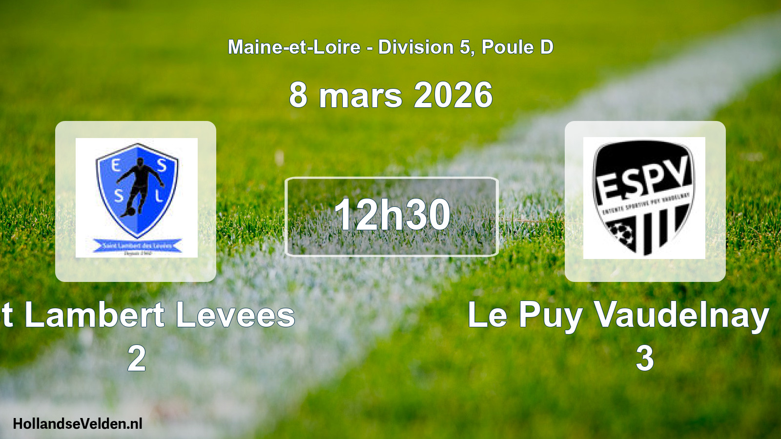 Geplande wedstrijd: St Lambert Levees 2 - Le Puy Vaudelnay Es 3 (8 maart 2026)