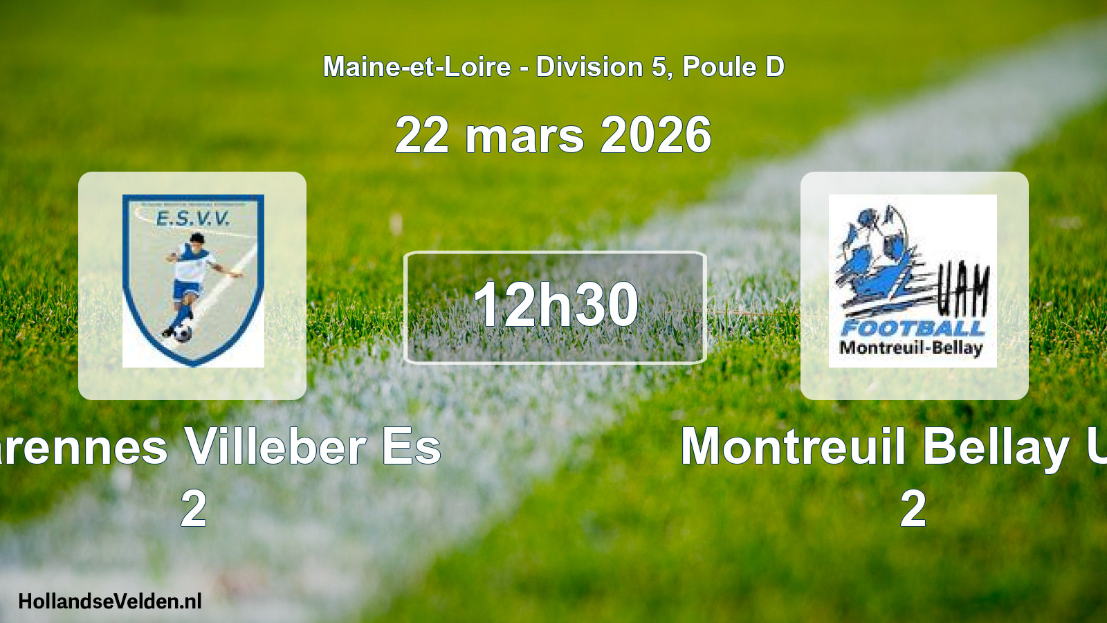 Geplande wedstrijd: Varennes Villeber Es 2 - Montreuil Bellay Ua 2 (22 mars 2026)