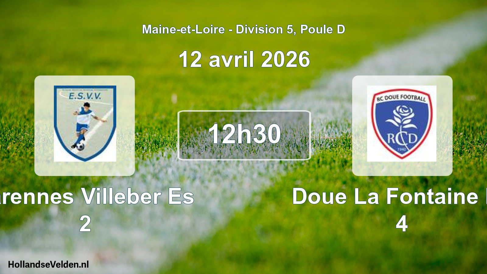 Geplande wedstrijd: Varennes Villeber Es 2 - Doue La Fontaine Rc 4 (12 april 2026)
