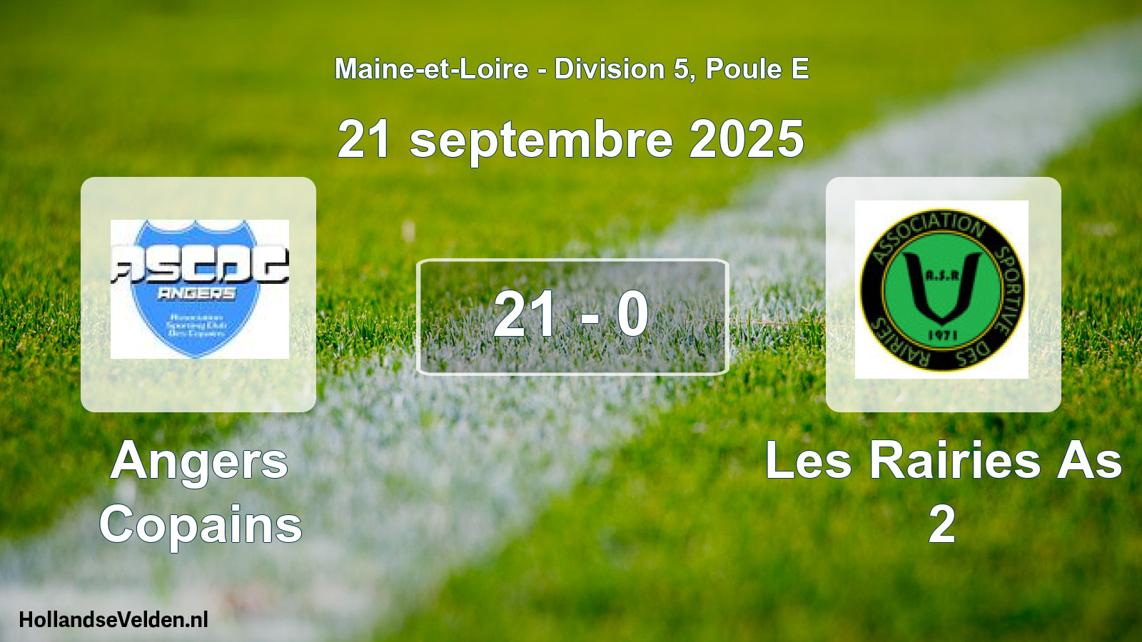 Total number of matches played: Angers Copains - Les Rairies As 2 21 - 0 (21 September 2025)