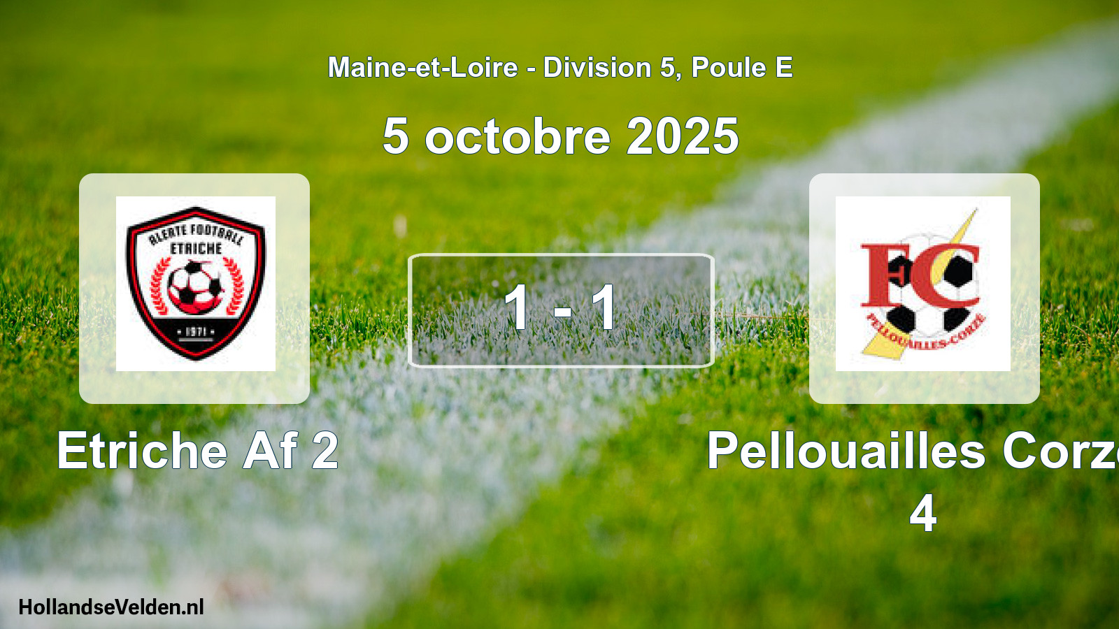 Total number of matches played: Etriche Af 2 - Pellouailles Corze 4 1 - 1 (5 October 2025)