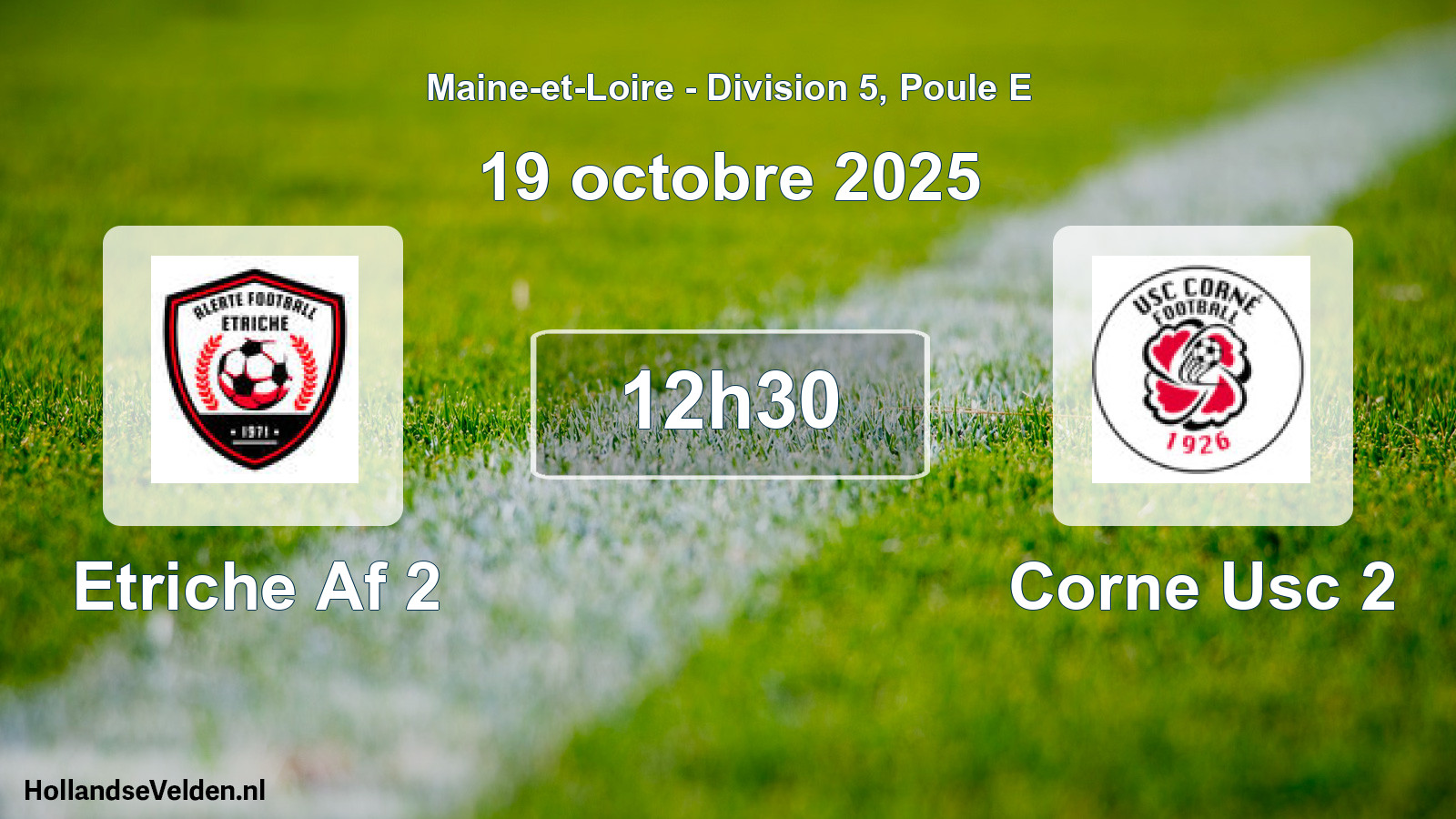 Geplande wedstrijd: Etriche Af 2 - Corne Usc 2 (19 octobre 2025)