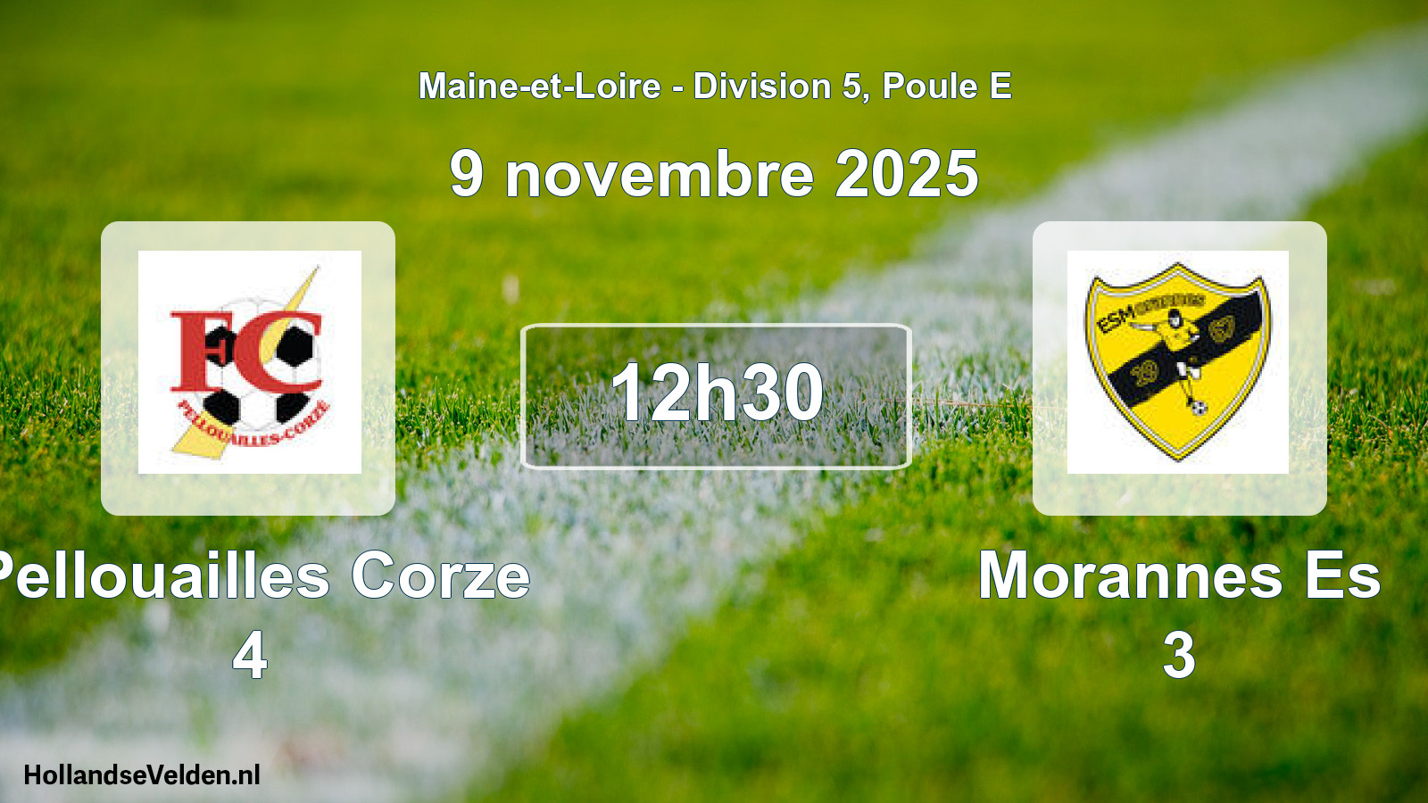 Geplande wedstrijd: Pellouailles Corze 4 - Morannes Es 3 (9 november 2025)