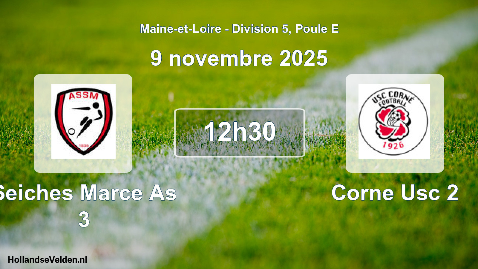 Geplande wedstrijd: Seiches Marce As 3 - Corne Usc 2 (9 novembre 2025)