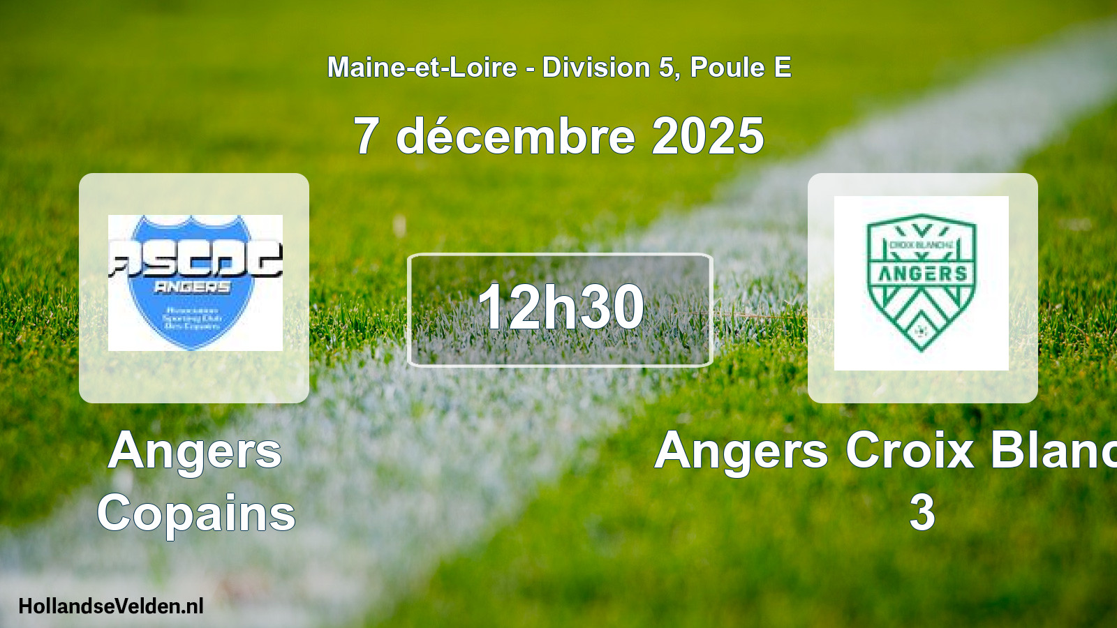 Scheduled Match: Angers Copains - Angers Croix Blanche 3 (7 December 2025)