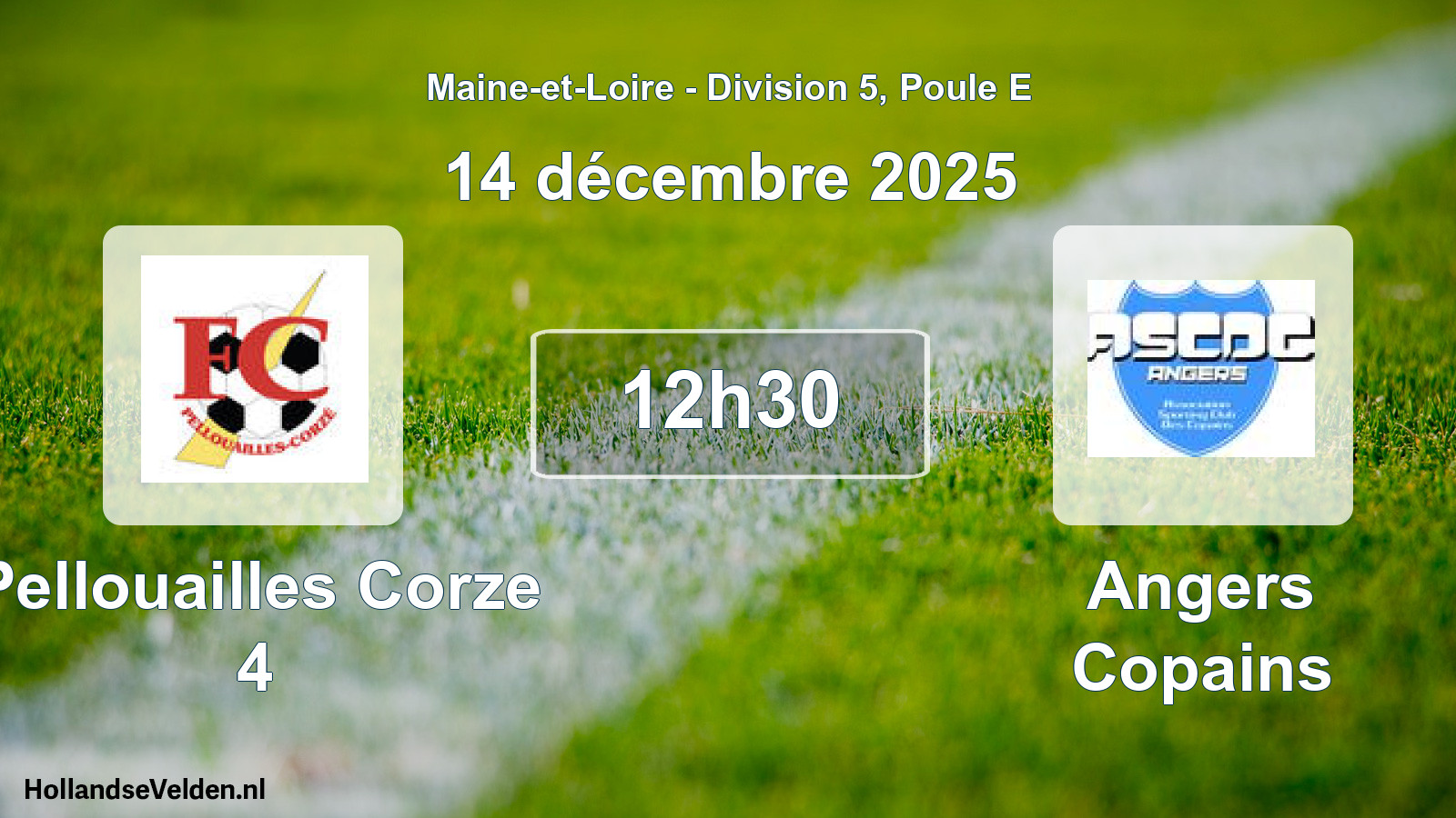 Geplande wedstrijd: Pellouailles Corze 4 - Angers Copains (14 décembre 2025)