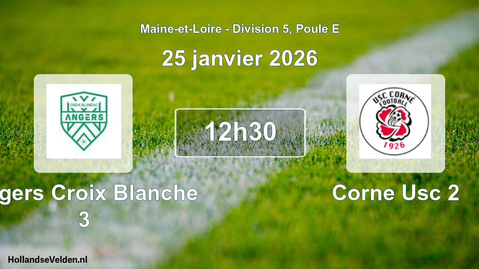 Geplande wedstrijd: Angers Croix Blanche 3 - Corne Usc 2 (25 januari 2026)