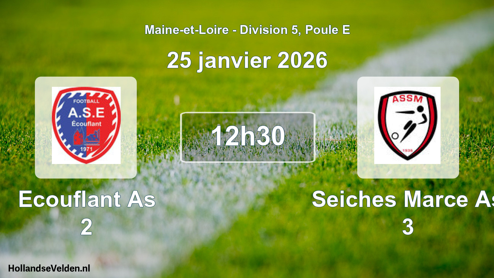 Geplande wedstrijd: Ecouflant As 2 - Seiches Marce As 3 (25 januari 2026)