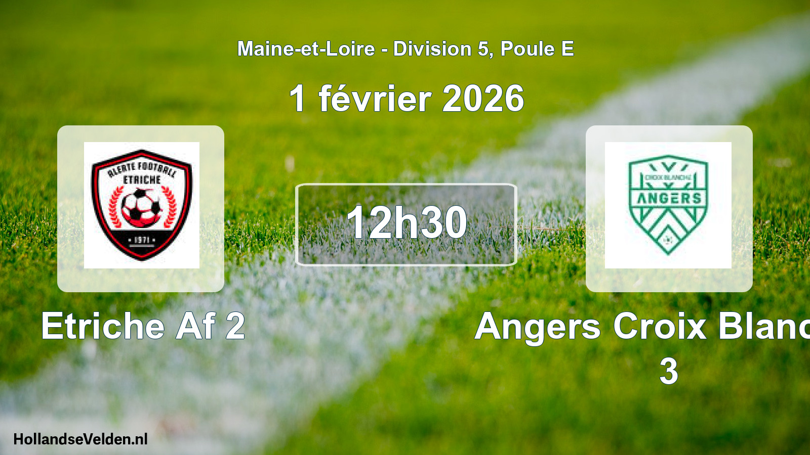 Scheduled Match: Etriche Af 2 - Angers Croix Blanche 3 (1 February 2026)
