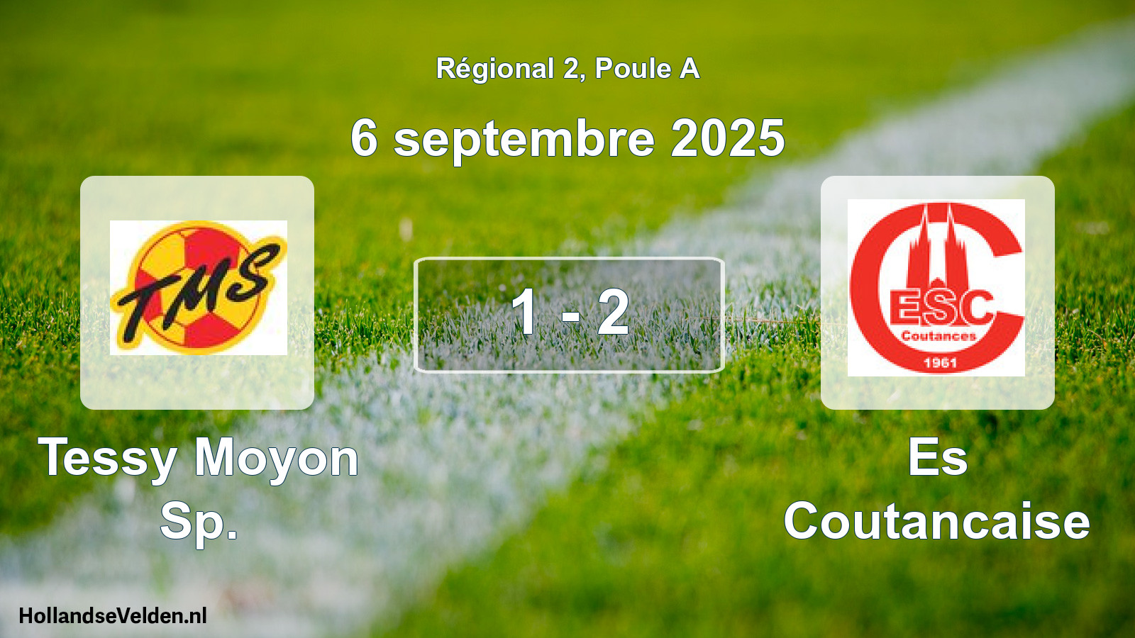 Gespeelde wedstrijd: Tessy Moyon Sp. - Es Coutancaise 1 - 2 (6 septembre 2025)