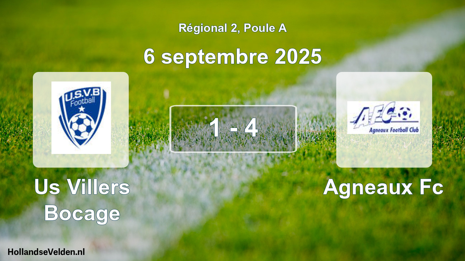 Total number of matches played: Us Villers Bocage - Agneaux Fc 1 - 4 (6 September 2025)