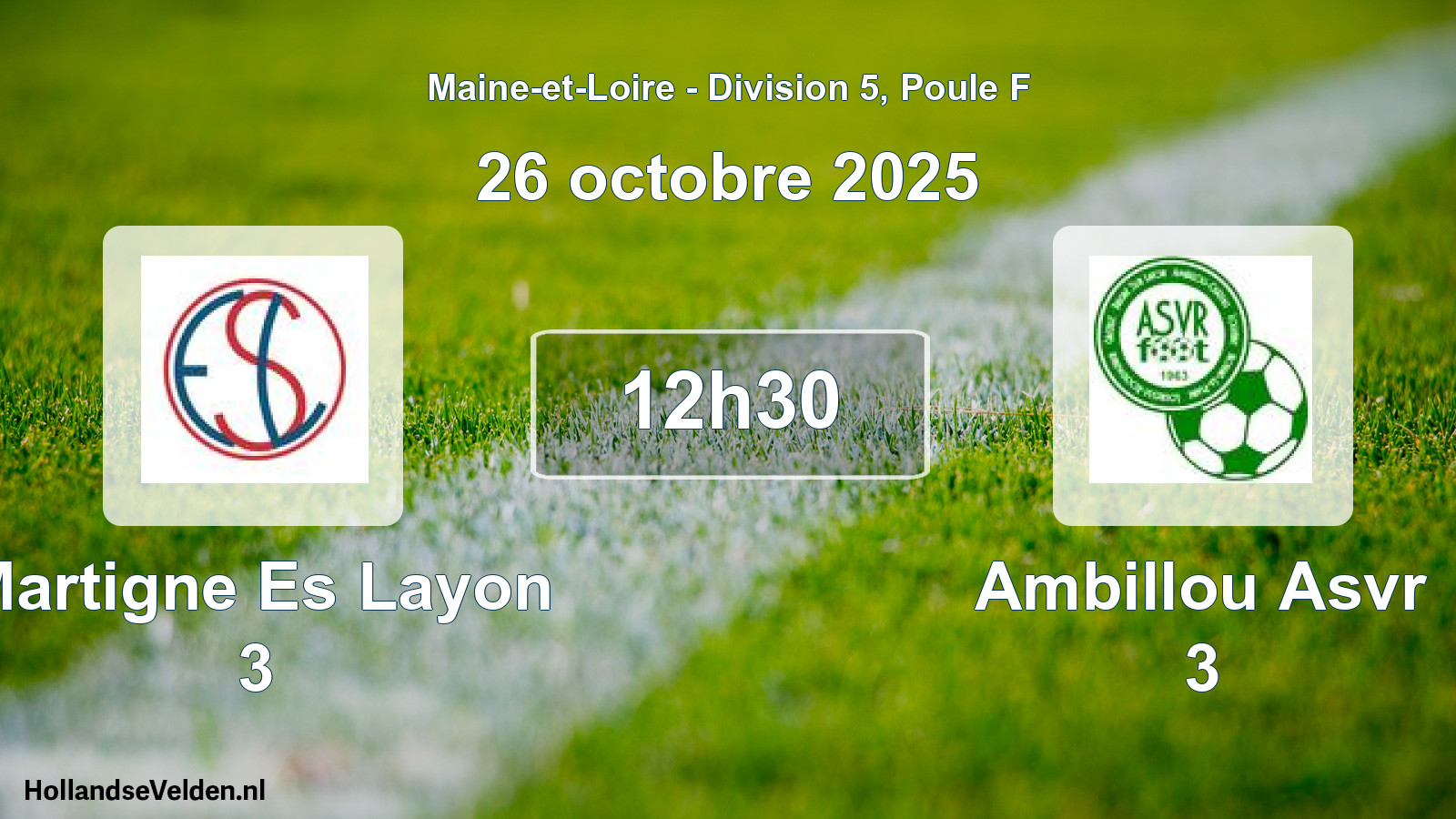 Scheduled Match: Martigne Es Layon 3 - Ambillou Asvr 3 (26 October 2025)