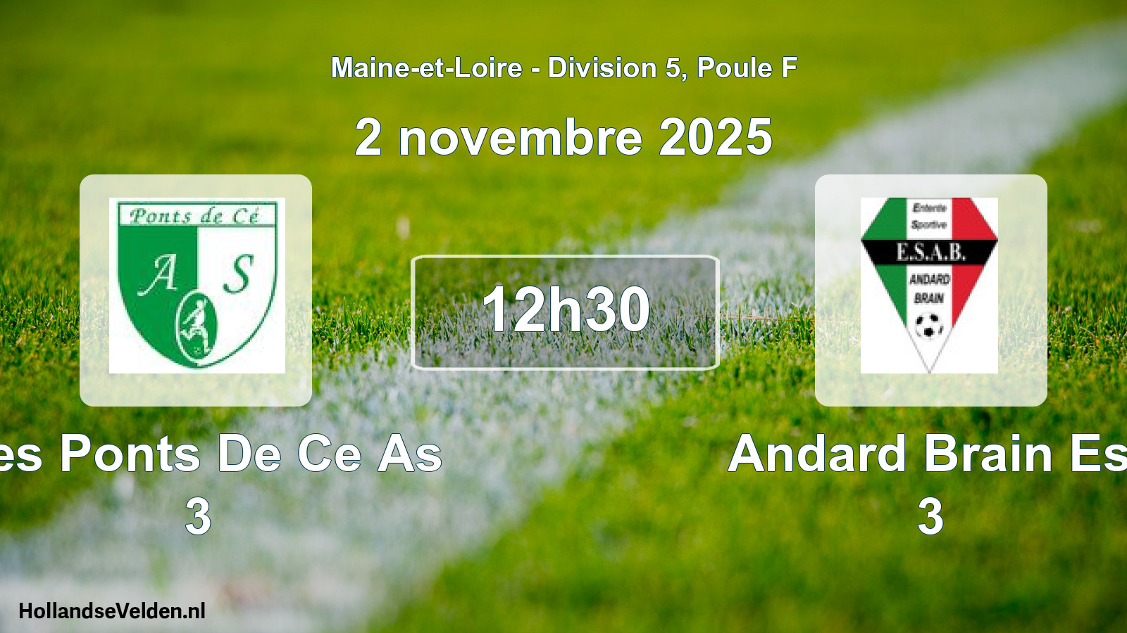 Geplande wedstrijd: Les Ponts De Ce As 3 - Andard Brain Es 3 (2 novembre 2025)