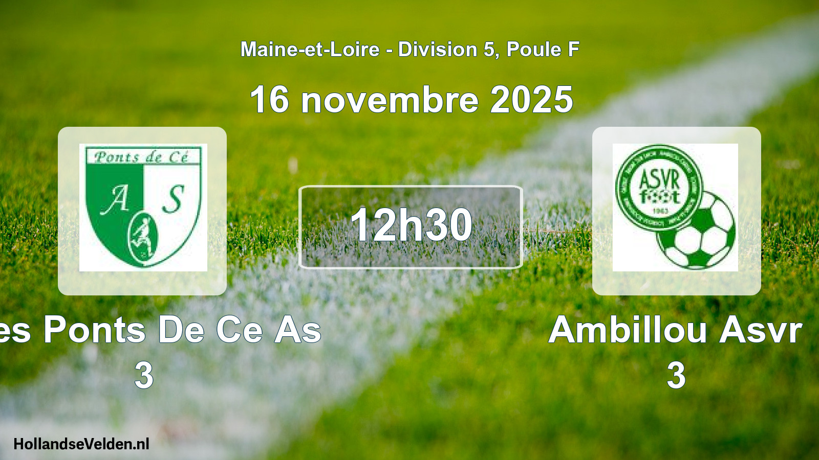 Scheduled Match: Les Ponts De Ce As 3 - Ambillou Asvr 3 (16 November 2025)