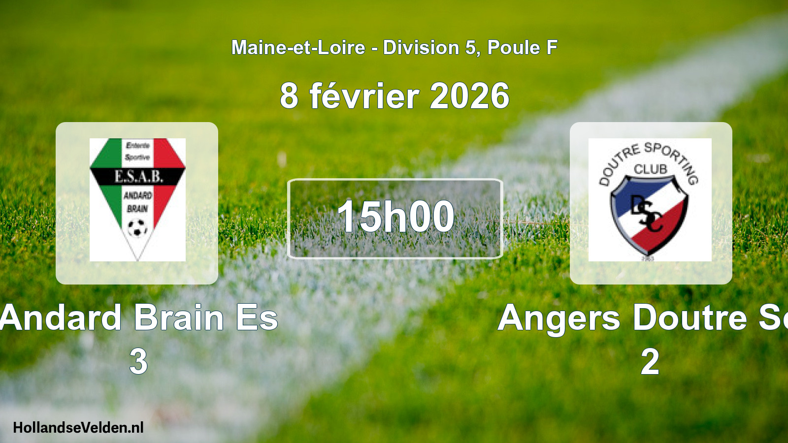 Geplande wedstrijd: Andard Brain Es 3 - Angers Doutre Sc 2 (8 février 2026)