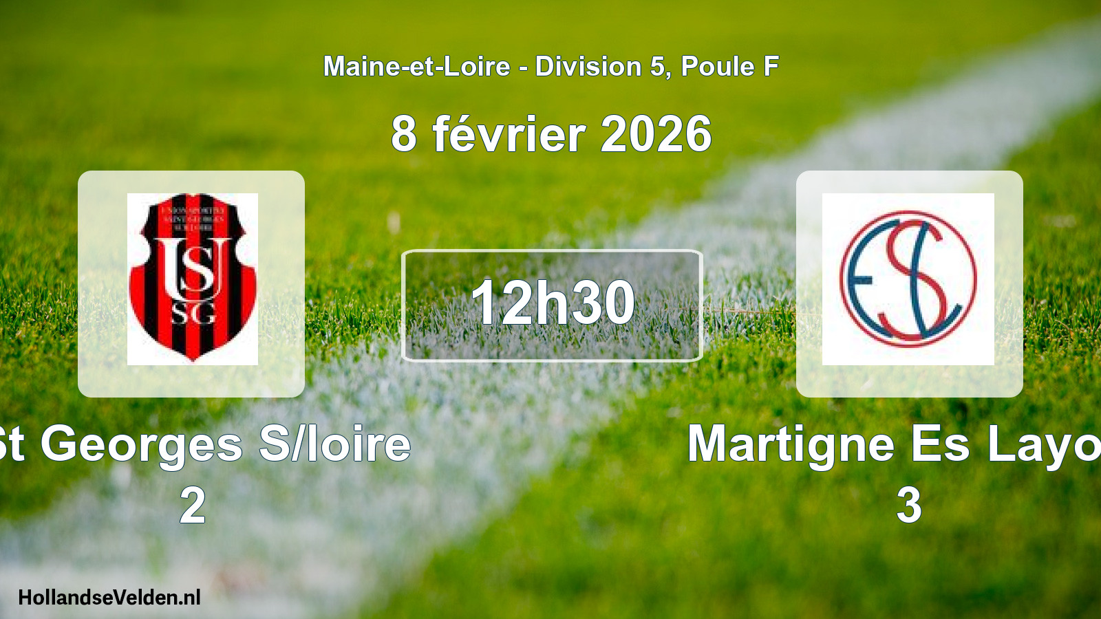 Scheduled Match: St Georges S/loire 2 - Martigne Es Layon 3 (8 February 2026)
