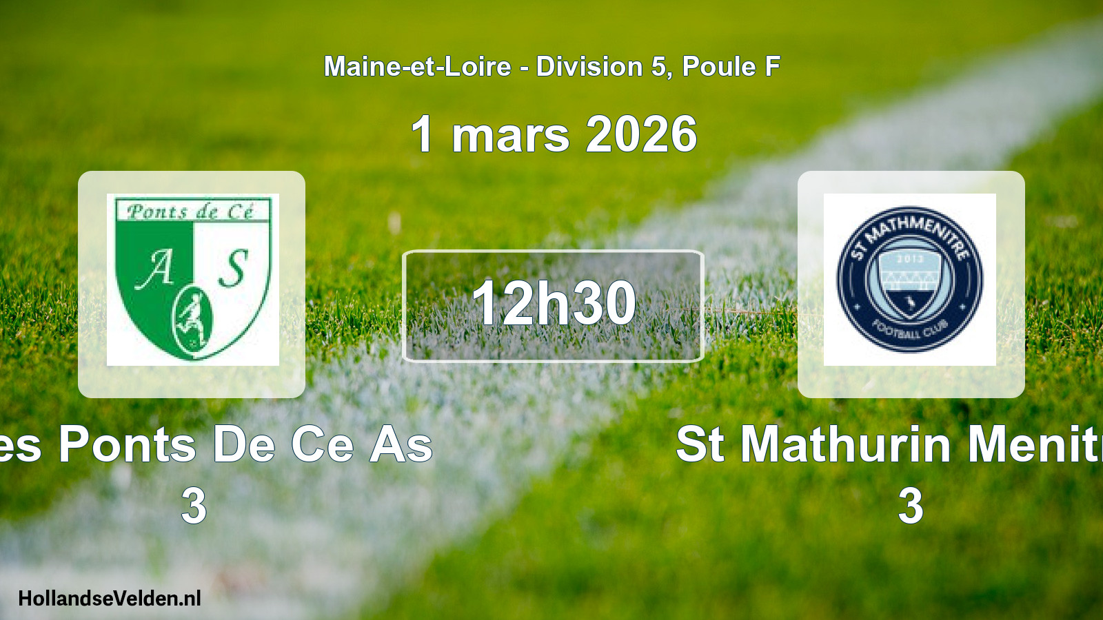 Scheduled Match: Les Ponts De Ce As 3 - St Mathurin Menitre 3 (1 March 2026)