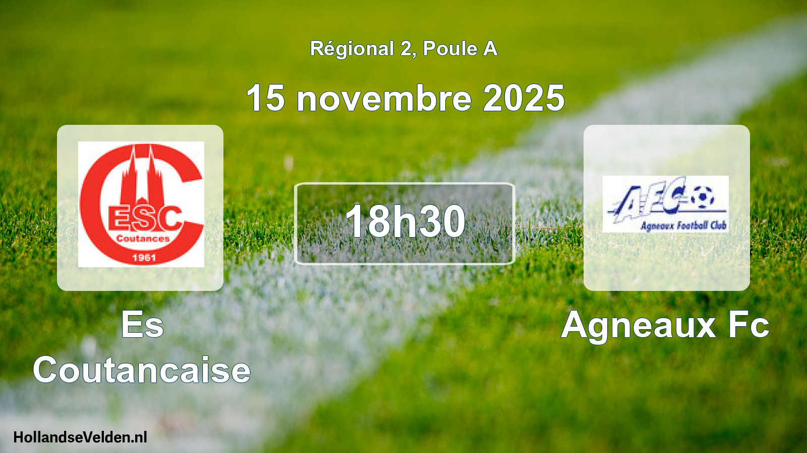 Scheduled Match: Es Coutancaise - Agneaux Fc (15 November 2025)