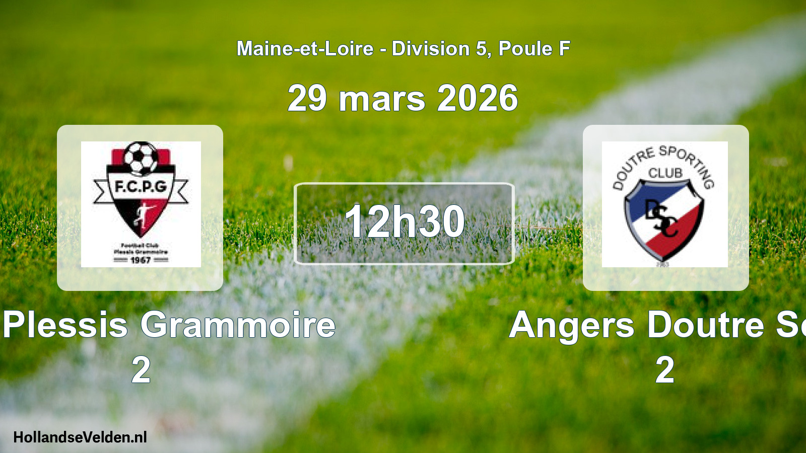 Geplande wedstrijd: Le Plessis Grammoire 2 - Angers Doutre Sc 2 (29 maart 2026)