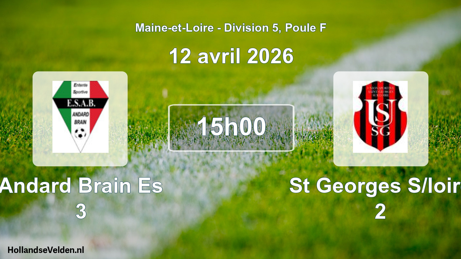Scheduled Match: Andard Brain Es 3 - St Georges S/loire 2 (12 April 2026)