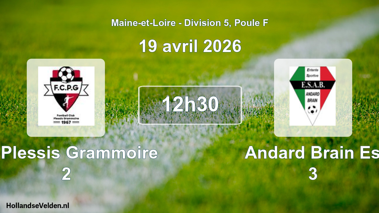 Geplande wedstrijd: Le Plessis Grammoire 2 - Andard Brain Es 3 (19 avril 2026)