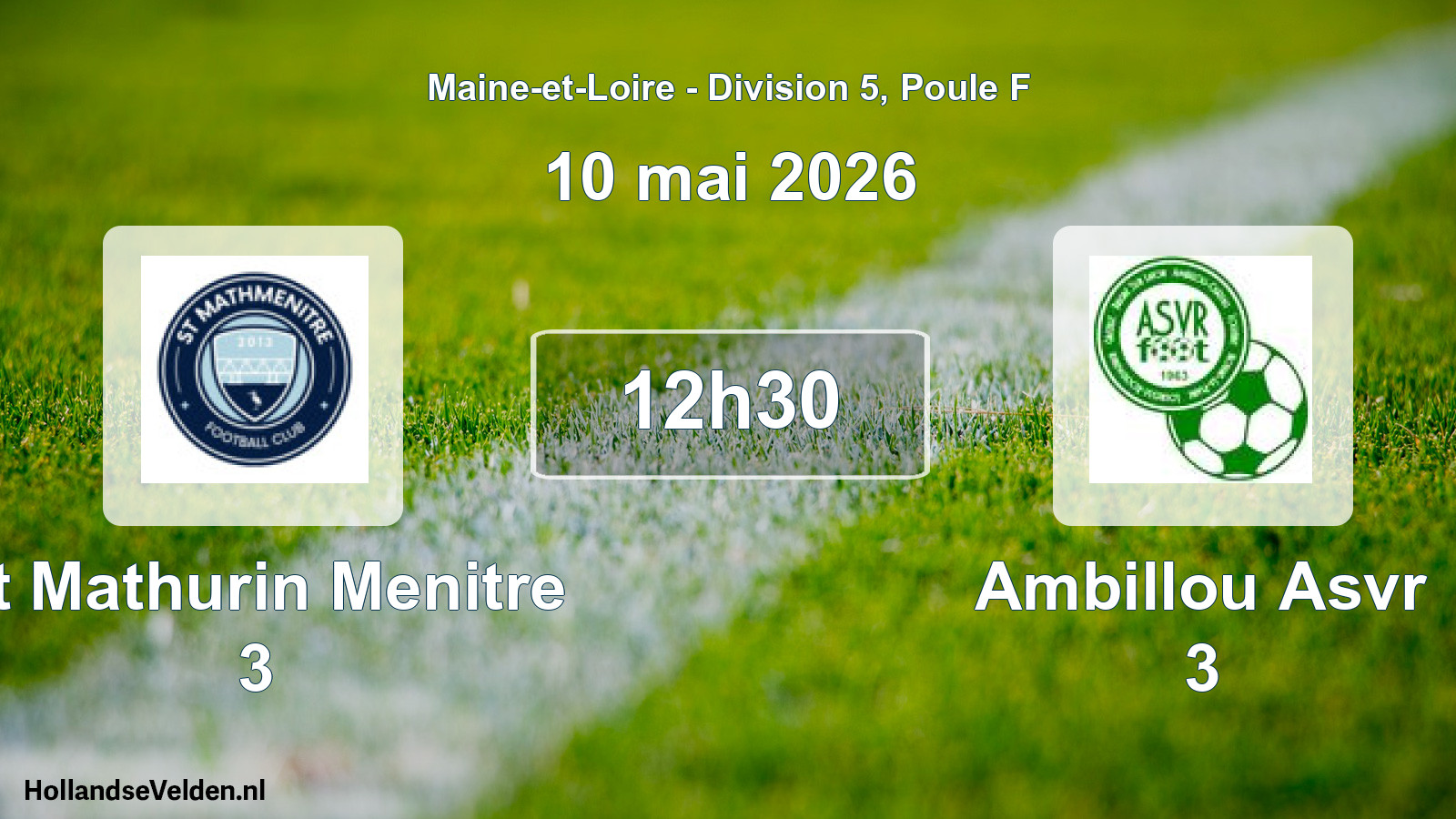 Geplande wedstrijd: St Mathurin Menitre 3 - Ambillou Asvr 3 (10 mai 2026)