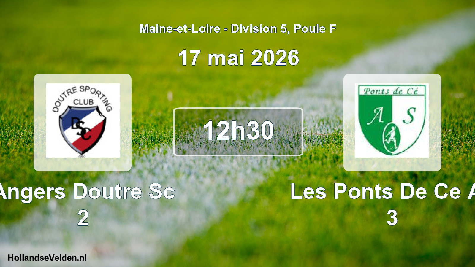 Geplande wedstrijd: Angers Doutre Sc 2 - Les Ponts De Ce As 3 (17 mai 2026)