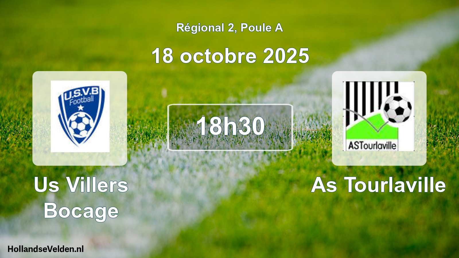 Scheduled Match: Us Villers Bocage - As Tourlaville (18 October 2025)