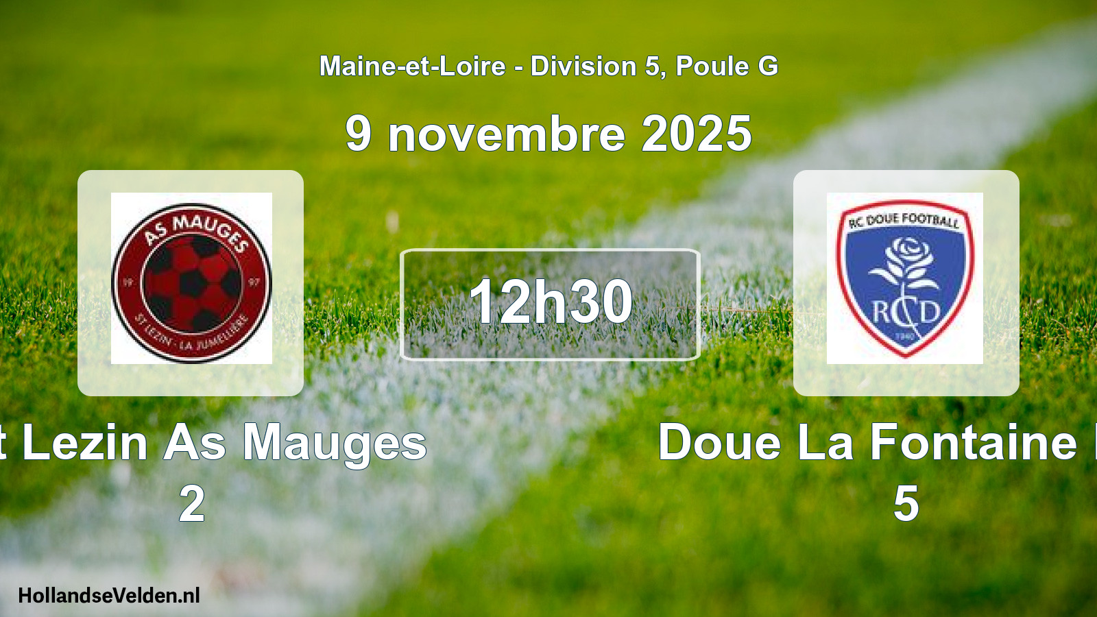 Geplande wedstrijd: St Lezin As Mauges 2 - Doue La Fontaine Rc 5 (9 november 2025)