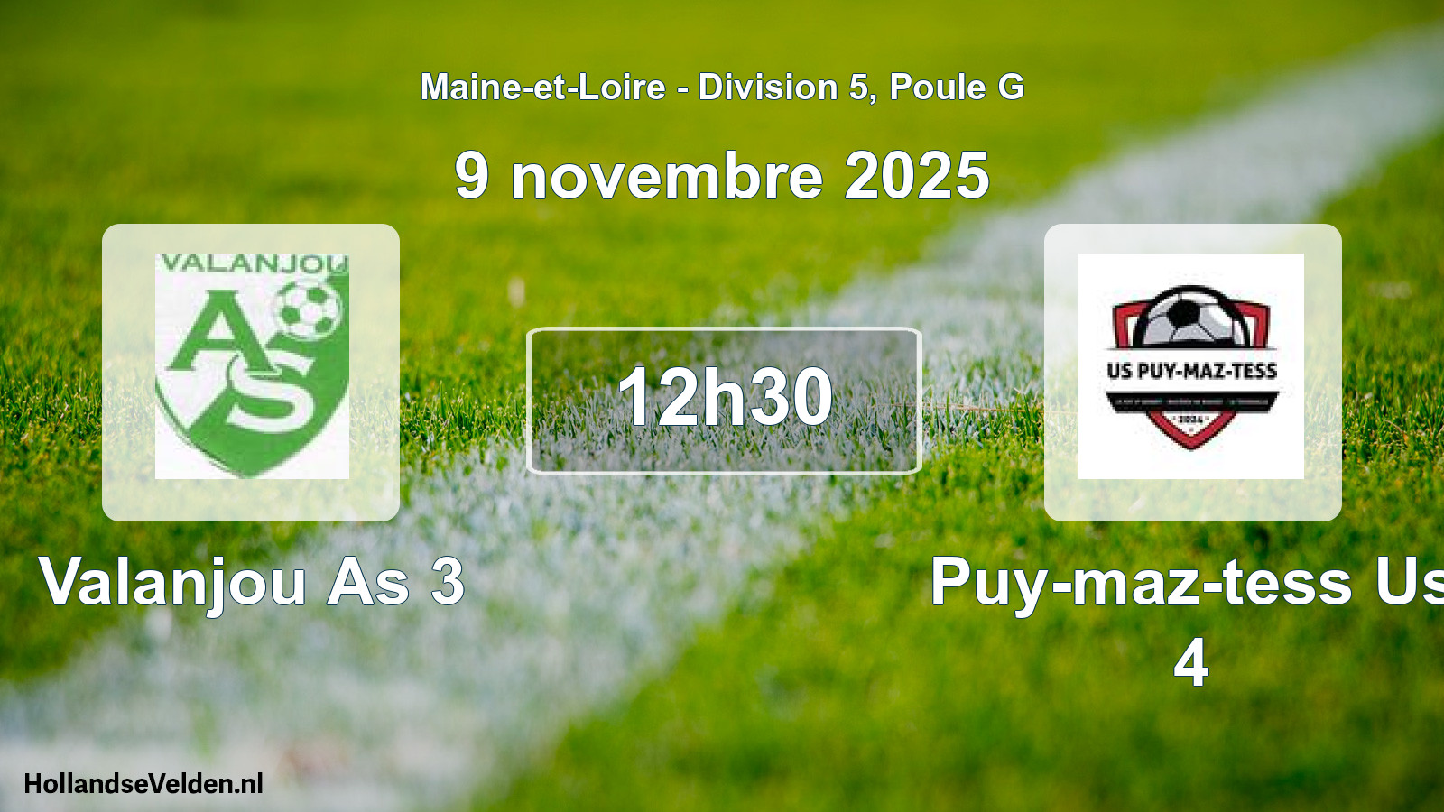 Geplande wedstrijd: Valanjou As 3 - Puy-maz-tess Us 4 (9 november 2025)