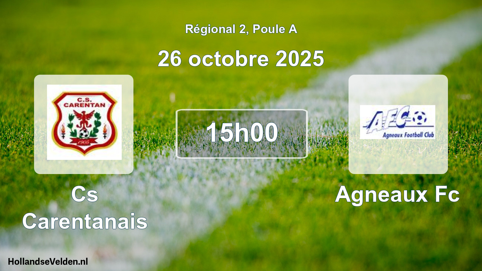 Geplande wedstrijd: Cs Carentanais - Agneaux Fc (26 octobre 2025)