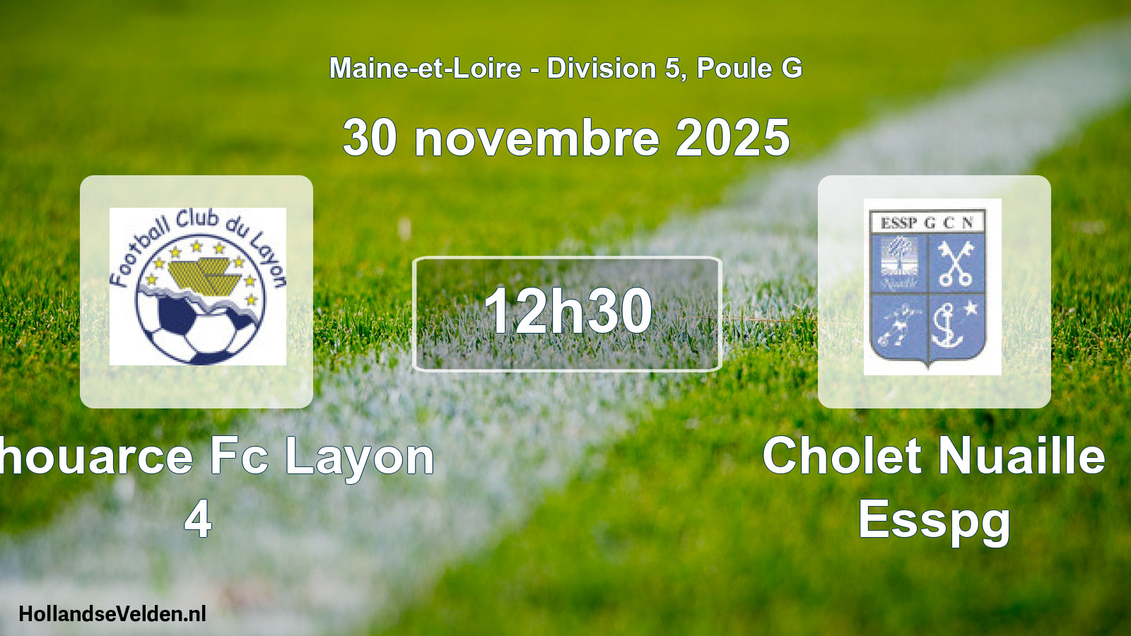 Geplande wedstrijd: Thouarce Fc Layon 4 - Cholet Nuaille Esspg (30 november 2025)