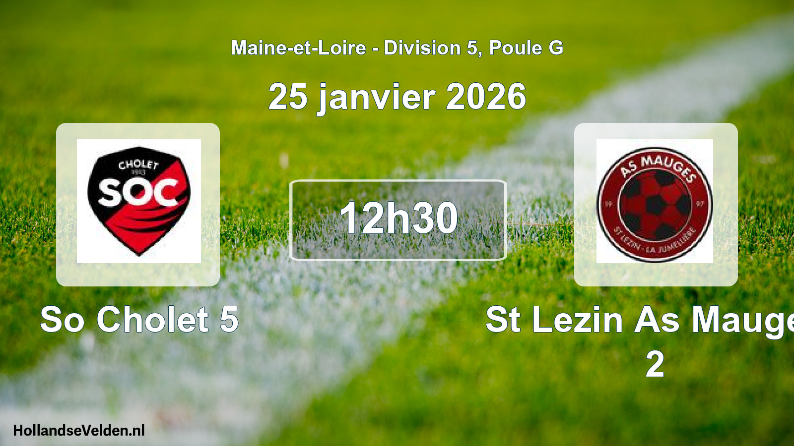 Geplande wedstrijd: So Cholet 5 - St Lezin As Mauges 2 (25 januari 2026)
