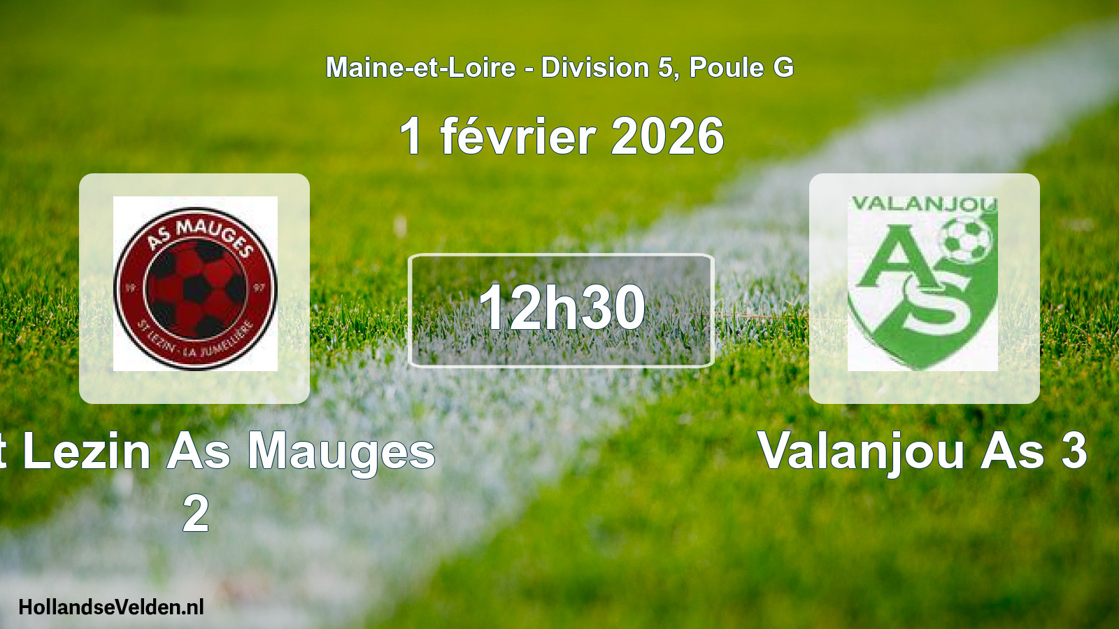 Geplande wedstrijd: St Lezin As Mauges 2 - Valanjou As 3 (1 février 2026)