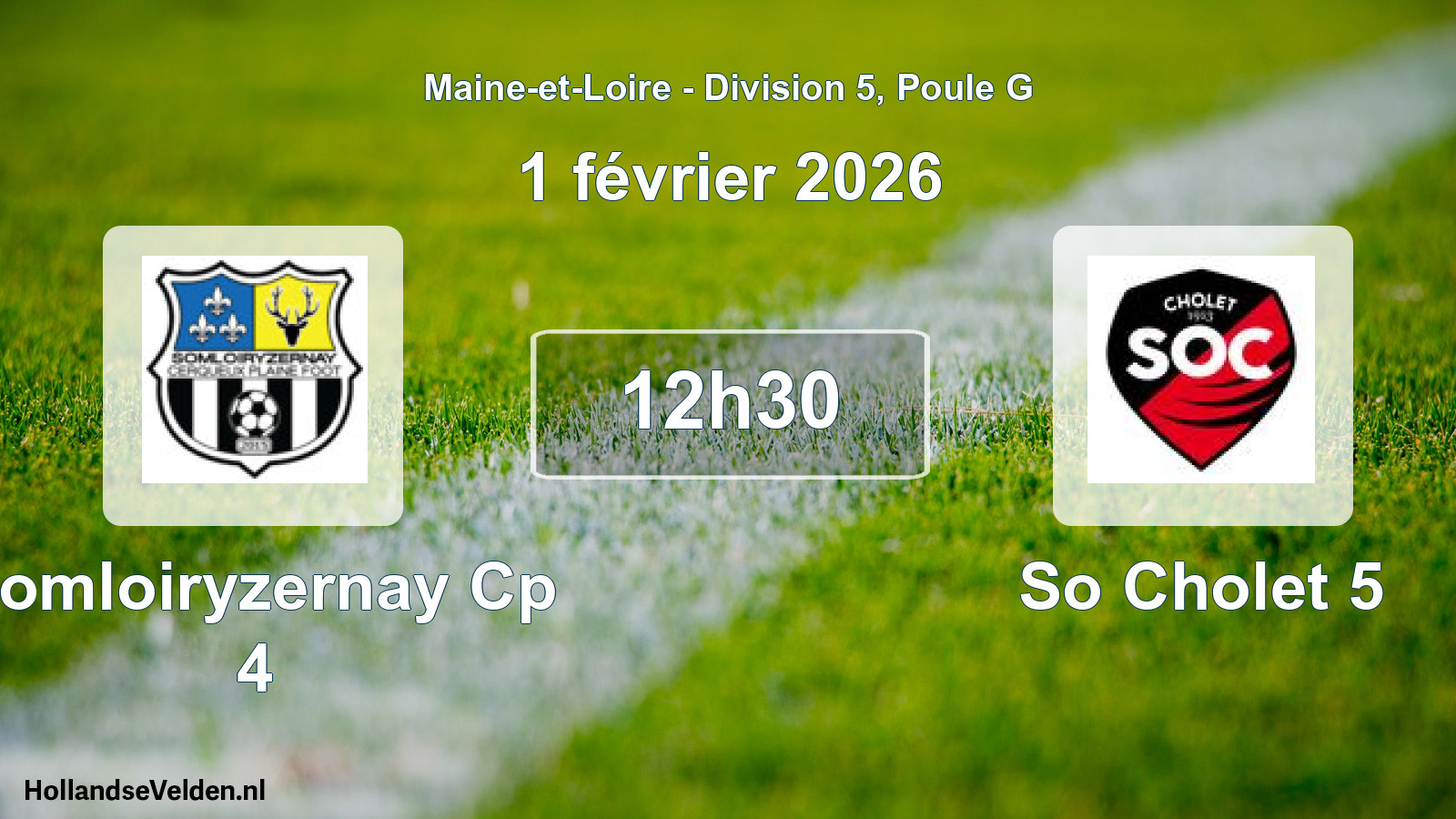 Geplande wedstrijd: Somloiryzernay Cp 4 - So Cholet 5 (1 février 2026)