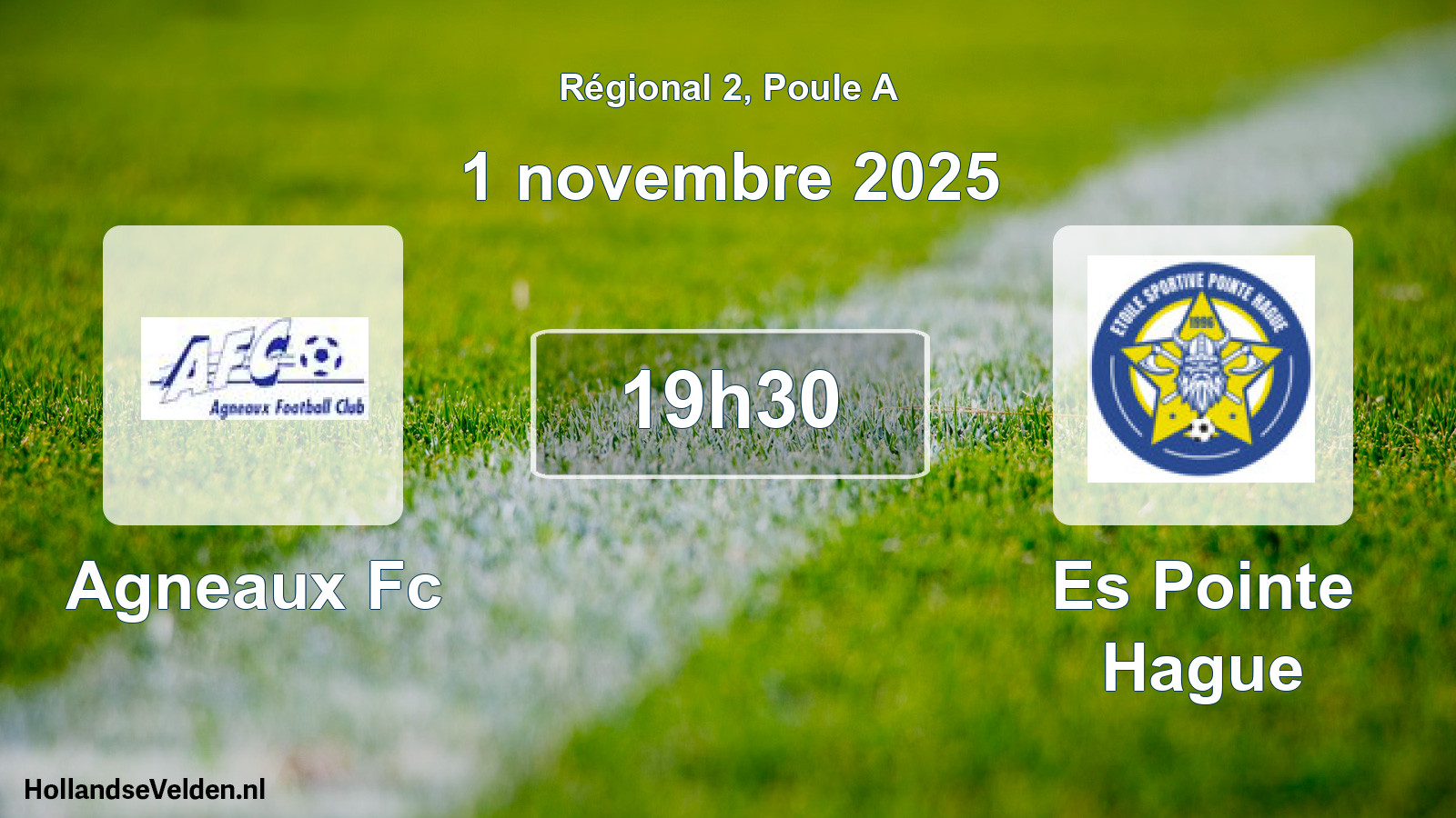 Scheduled Match: Agneaux Fc - Es Pointe Hague (1 November 2025)