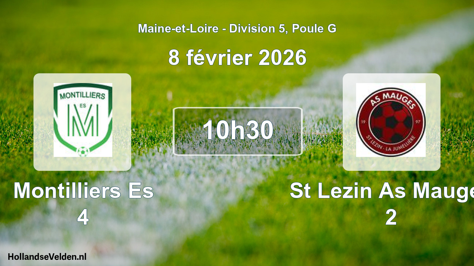 Geplande wedstrijd: Montilliers Es 4 - St Lezin As Mauges 2 (8 februari 2026)