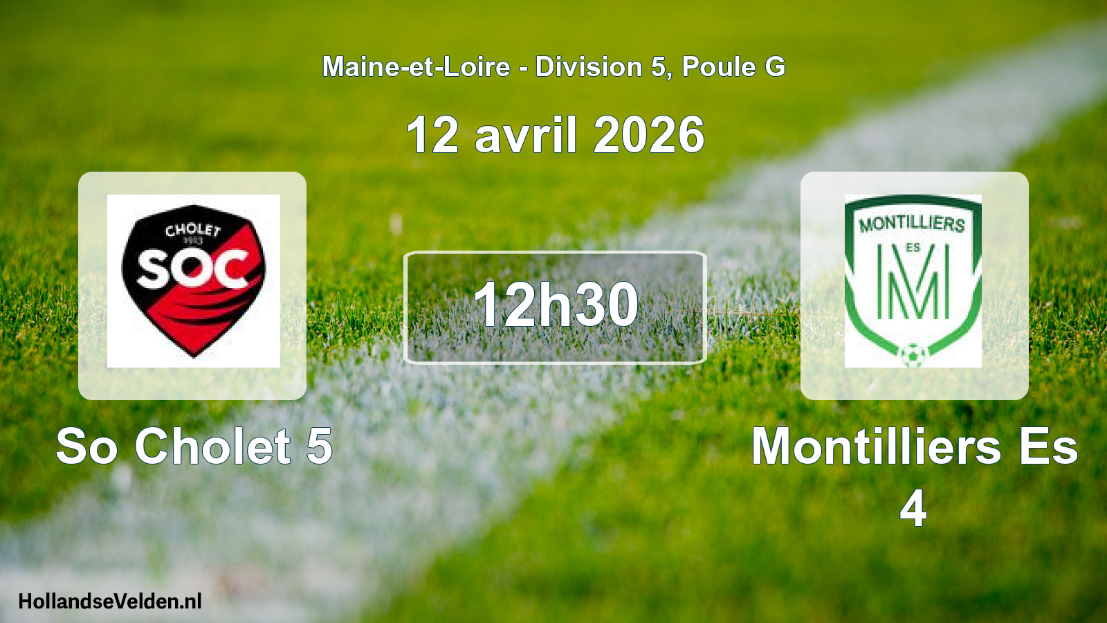 Geplande wedstrijd: So Cholet 5 - Montilliers Es 4 (12 april 2026)