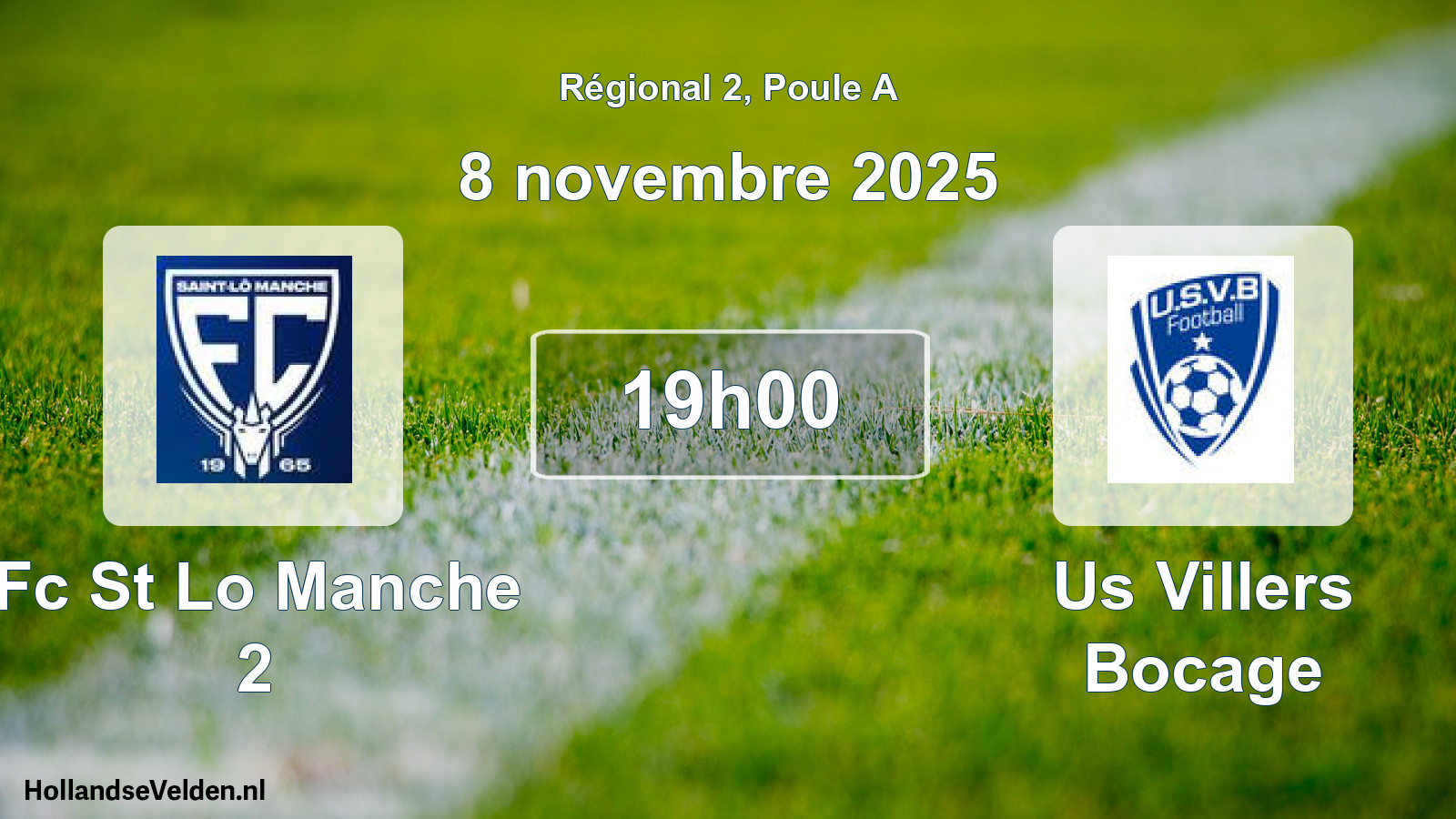 Geplande wedstrijd: Fc St Lo Manche 2 - Us Villers Bocage (8 november 2025)