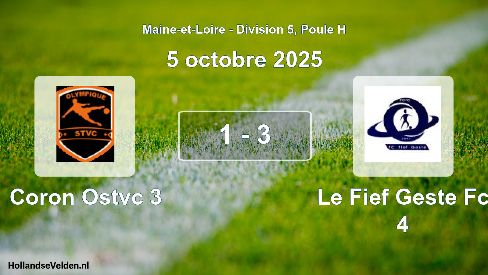 Gespeelde wedstrijd: Coron Ostvc 3 - Le Fief Geste Fc 4 1 - 3 (5 oktober 2025)