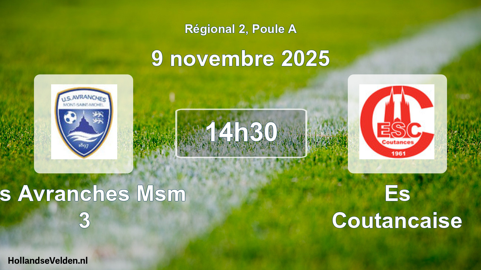 Scheduled Match: Us Avranches Msm 3 - Es Coutancaise (9 November 2025)