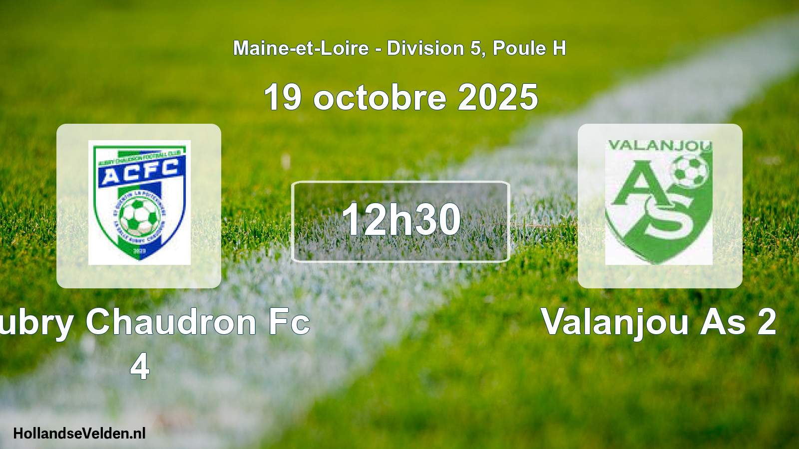 Geplande wedstrijd: Aubry Chaudron Fc 4 - Valanjou As 2 (19 oktober 2025)