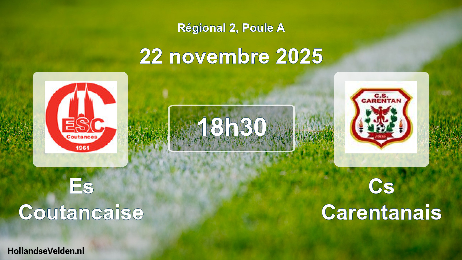 Geplande wedstrijd: Es Coutancaise - Cs Carentanais (22 novembre 2025)