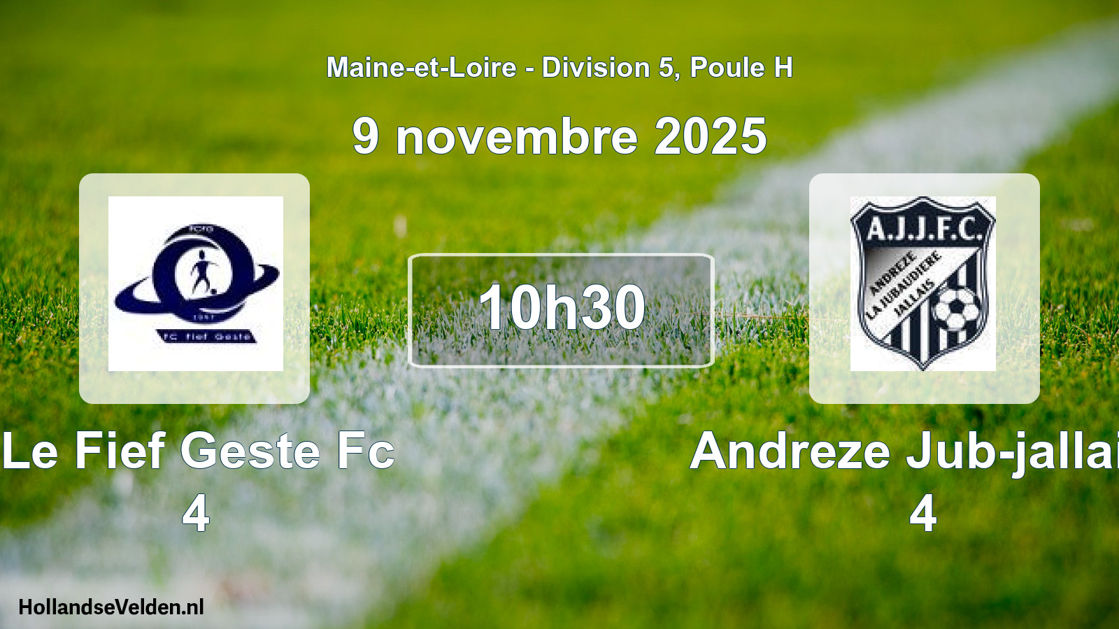 Geplande wedstrijd: Le Fief Geste Fc 4 - Andreze Jub-jallais 4 (9 novembre 2025)
