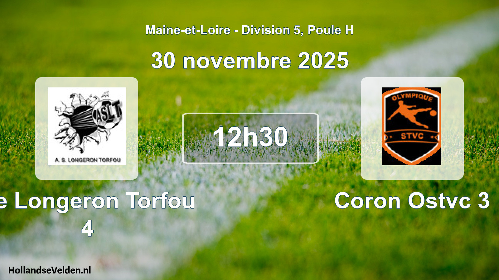 Scheduled Match: Le Longeron Torfou 4 - Coron Ostvc 3 (30 November 2025)