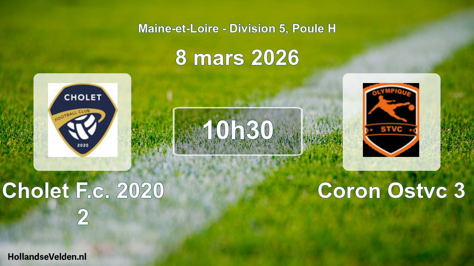 Geplande wedstrijd: Cholet F.c. 2020 2 - Coron Ostvc 3 (8 mars 2026)