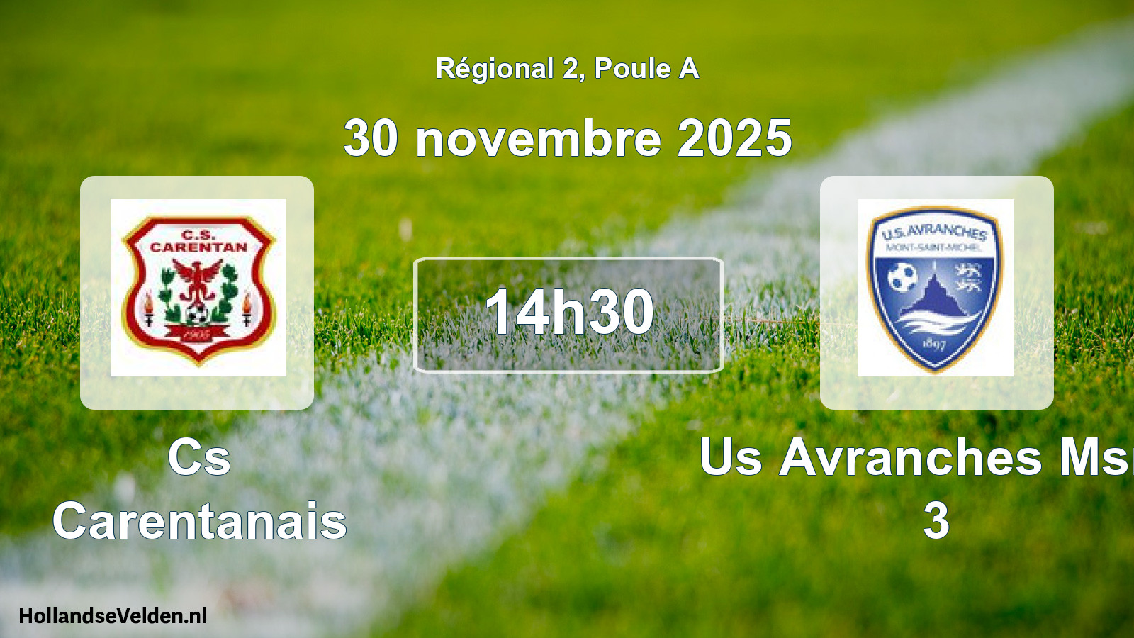 Geplande wedstrijd: Cs Carentanais - Us Avranches Msm 3 (30 novembre 2025)