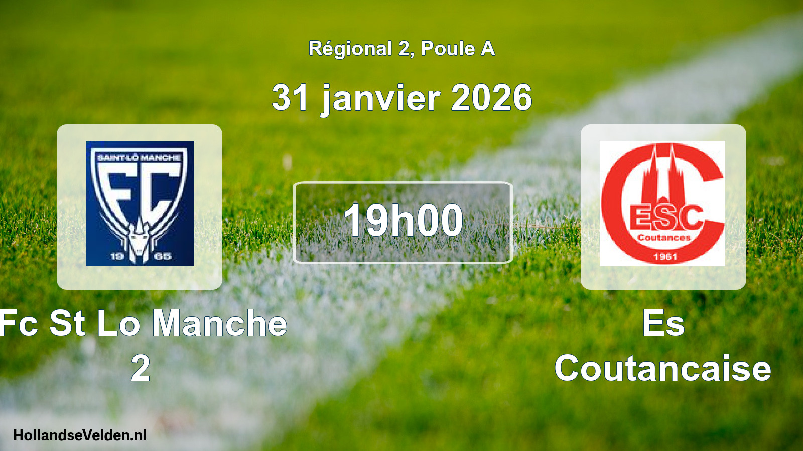 Geplande wedstrijd: Fc St Lo Manche 2 - Es Coutancaise (31 janvier 2026)