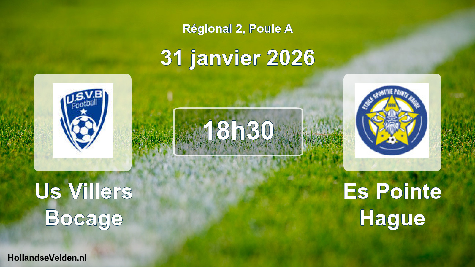 Geplande wedstrijd: Us Villers Bocage - Es Pointe Hague (31 januari 2026)